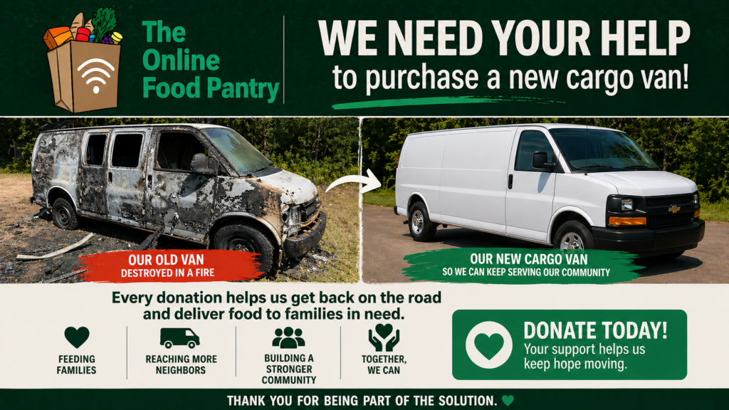 Fundraiser to purchase a new delivery van due to old delivery van being destroyed in fire.